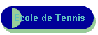 Ecole de Tennis